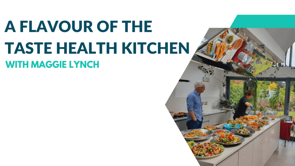 A Flavour of The Taste Health Kitchen Webinar