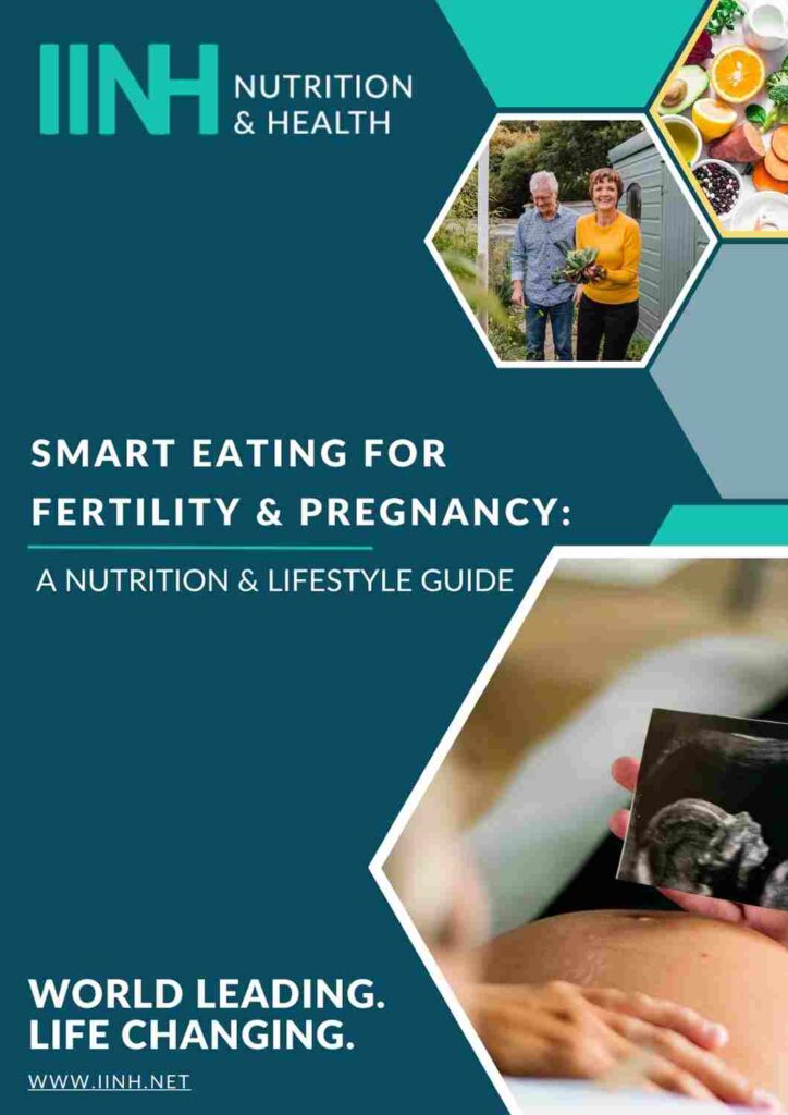Smart Eating For Fertility & Pregnancy 2024 Brochure IINH