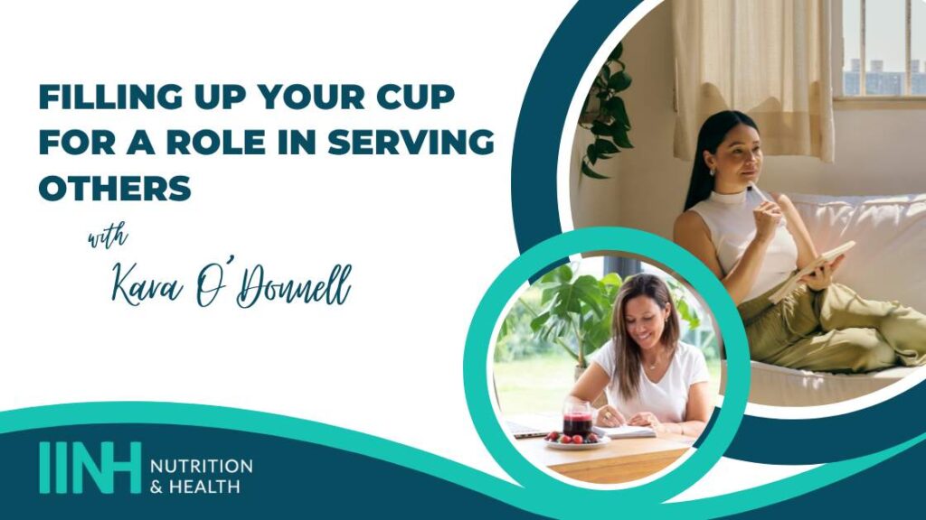 Filling up your cup for a role in serving others